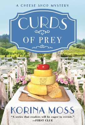 Curds of Prey: A Cheese Shop Mystery (Cheese Shop Mysteries, 3)
