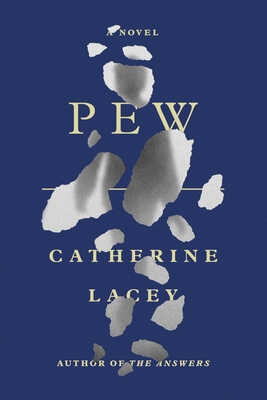 Pew: A Novel