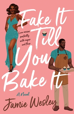 Fake It Till You Bake It (Sugar Blitz, 1)