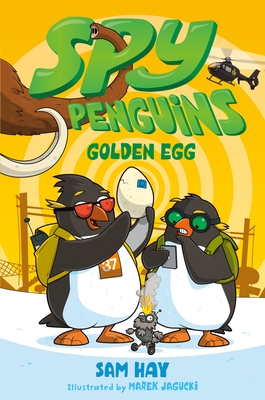 SPY PENGUINS GOLDEN EGG ILLUSTRATED BY MAREK JAGUCKI