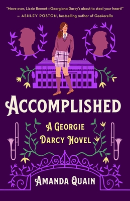 Accomplished: A Georgie Darcy Novel (The Georgie Darcy)