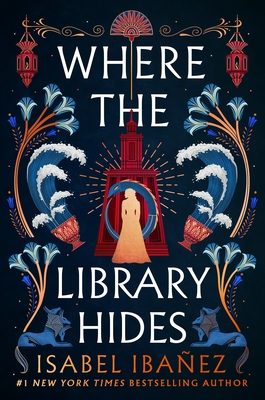 Where the Library Hides: A Novel (Secrets of the Nile, 2)