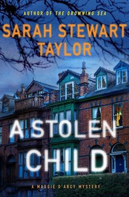 Stolen Child: A Maggie d'Arcy Mystery