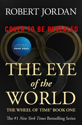Image for The Eye of the World: Book One of The Wheel of Time (Wheel of Time, 1)