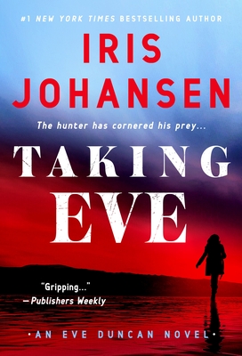 Taking Eve: An Eve Duncan Novel (Eve Duncan, 16)