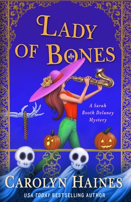 Lady of Bones: A Sarah Booth Delaney Mystery
