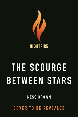 Scourge Between Stars, The