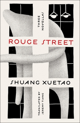 Rouge Street; Three Novellas