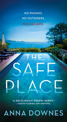 The Safe Place: A Novel