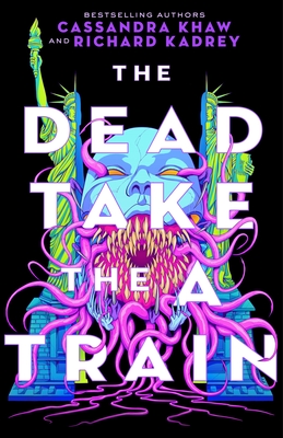 The Dead Take the A Train (Carrion City, 1)
