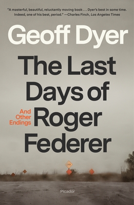 Last Days of Roger Federer