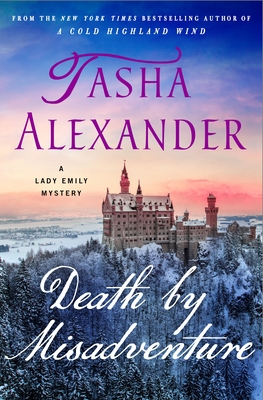 Death By Misadventure: A Lady Emily Mystery