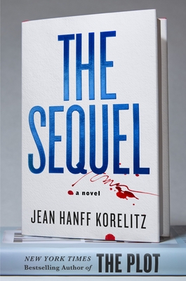 The Sequel: A Novel (The Book Series, 2)