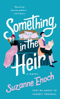 Something in the Heir: A Novel