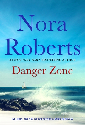 Danger Zone: Art of Deception and Risky Business: A 2-in-1 Collection