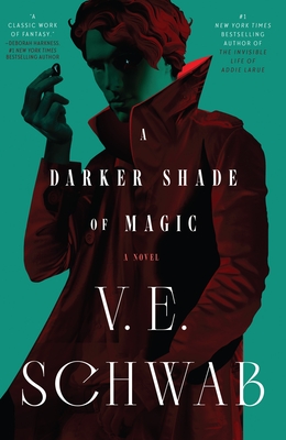 Image for A Darker Shade of Magic: A Novel (Shades of Magic, 1)