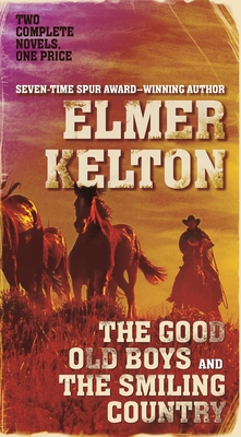 The Good Old Boys and The Smiling Country (Hewey Calloway)