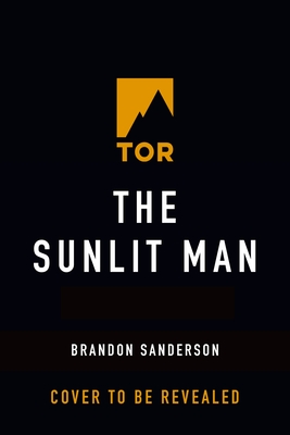 The Sunlit Man: A Cosmere Novel (Secret Projects)
