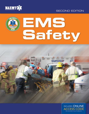 EMS Safety: .