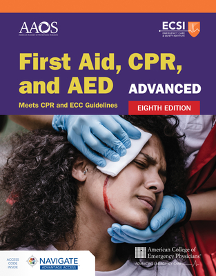 Advanced First Aid, CPR, and AED, Eight Edition, Paperback and Advantage Access, c. 2022
