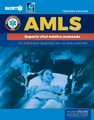 AMLS Spanish: Soporte vital mdico avanzado: Soporte vital mdico avanzado