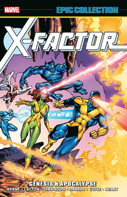 X-Factor Epic Collection: Genesis & Apocalypse [New Printing]