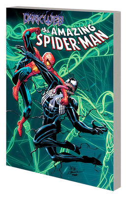AMAZING SPIDER-MAN BY ZEB WELLS VOL. 4: DARK WEB (THE AMAZING SPIDER-MAN)