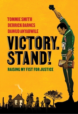 Image for Victory. Stand!: Raising My Fist for Justice Victory. Stand!: Raising My Fist for Justice