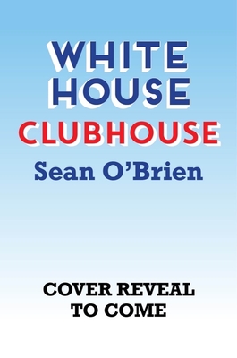 Image for White House Clubhouse White House Clubhouse
