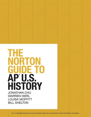 The Norton Guide to AP U.S. History
