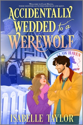 Accidentally Wedded to a Werewolf: A Cozy Fantasy Romance (Original)