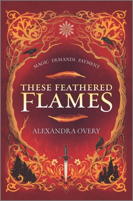 These Feathered Flames (Original)