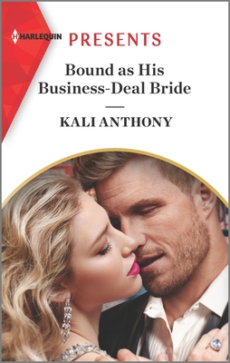 Image for Bound as His Business-Deal Bride (Harlequin Presents) Bound as His Business-Deal Bride (Harlequin Presents)