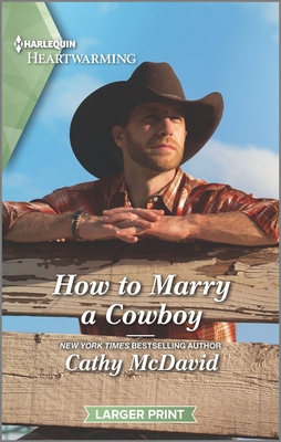 How to Marry a Cowboy: A Clean Romance (Wishing Well Springs, 2)