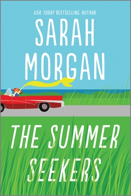 The Summer Seekers: A Novel
