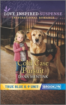 Cold Case Pursuit (True Blue K-9 Unit: Brooklyn, 7)