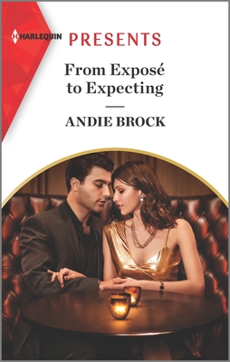 From Expos to Expecting: An Uplifting International Romance (Harlequin Presents)