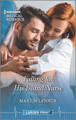 Falling for His Island Nurse (Harlequin Medical Romance)