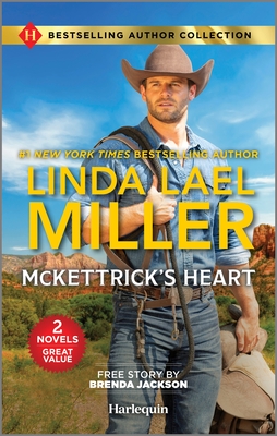 McKettrick's Heart & the Marriage He Demands: Two Western Romance Novels (Reissue)