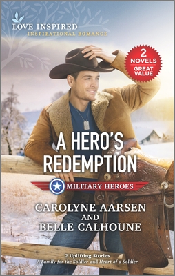 Image for A Hero's Redemption (Love Inspired: Military Heroes)