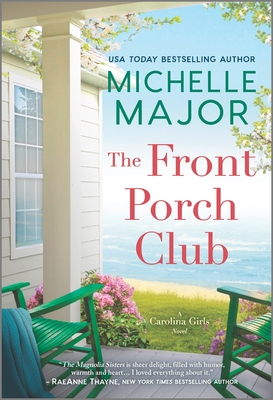 The Front Porch Club (The Carolina Girls)