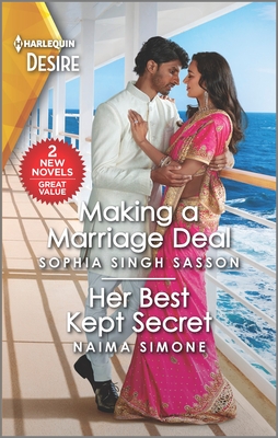 Making a Marriage Deal & Her Best Kept Secret (Harlequin Desire)