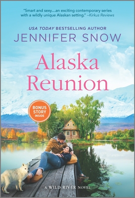 Alaska Reunion: A Novel (A Wild River Novel)