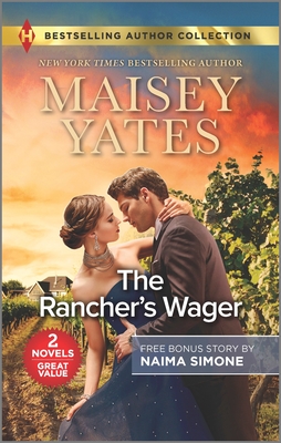 Image for The Rancher's Wager & Ruthless Pride (Harlequin Bestselling Author Collection) The Rancher's Wager & Ruthless Pride (Harlequin Bestselling Author Collection)