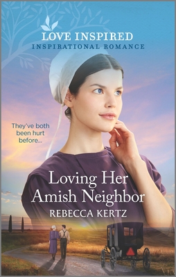Loving Her Amish Neighbor (Love Inspired)