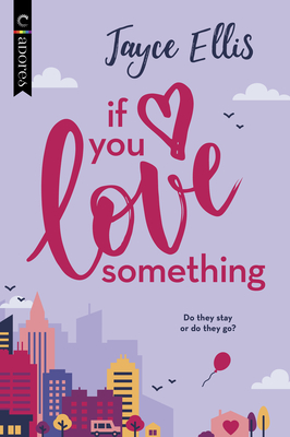 If You Love Something (Original)