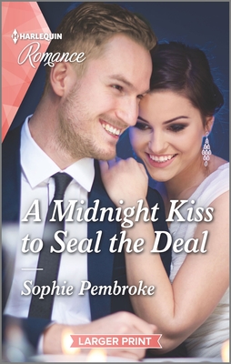 A Midnight Kiss to Seal the Deal (Cinderellas in the Spotlight, 2)