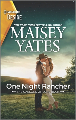 One Night Rancher: A Friends to Lovers Western Romance (The Carsons of Lone Rock, 3)