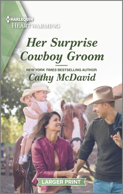 Her Surprise Cowboy Groom (Wishing Well Springs, 4)