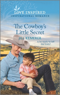 Image for The Cowboy's Little Secret (Wyoming Ranchers, 5) The Cowboy's Little Secret (Wyoming Ranchers, 5)